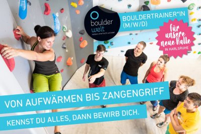 Die Bouderwelt sucht Bouldertrainer für die neue Halle in Karlsruhe.