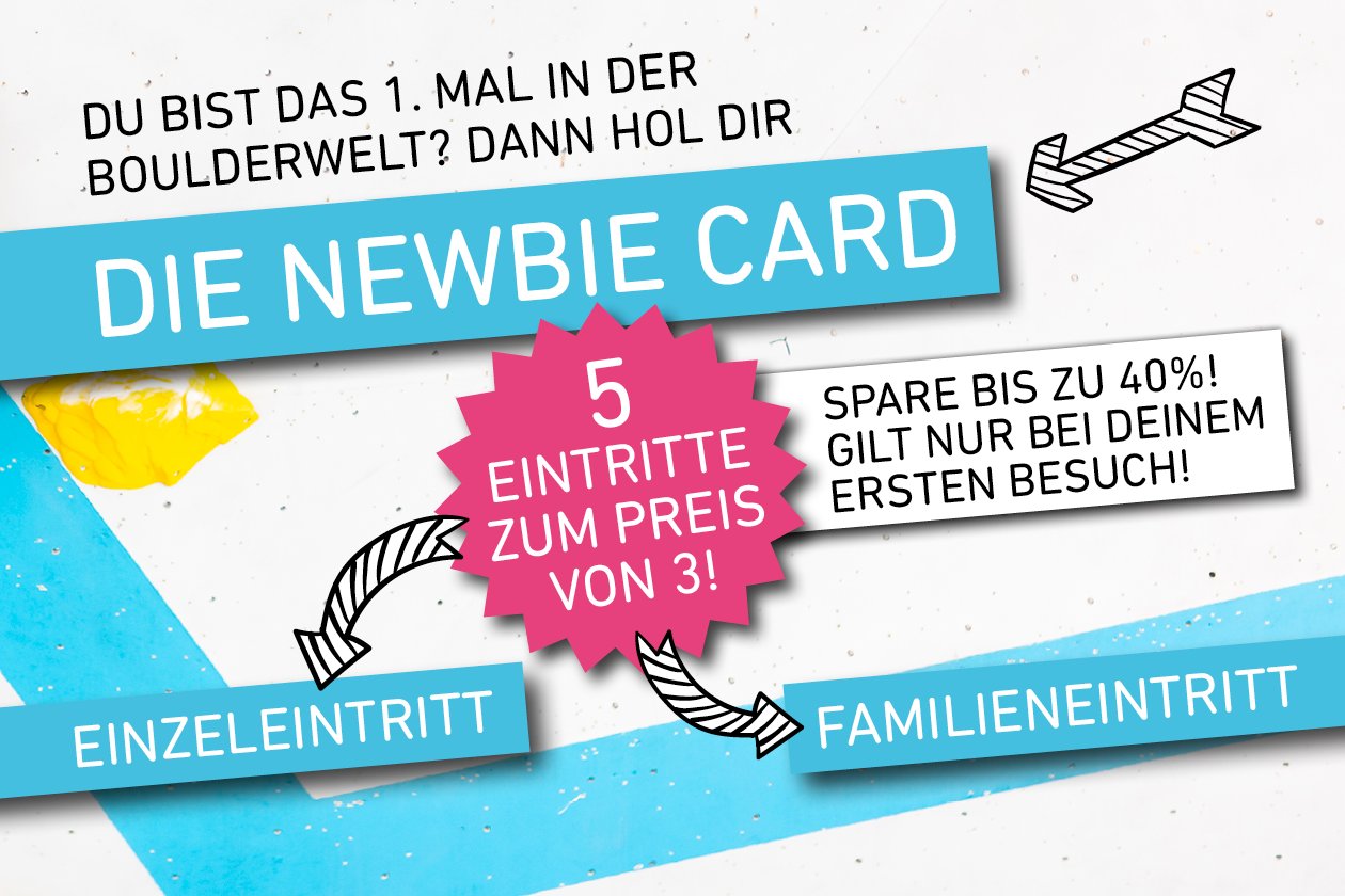 Spare mit der Newbie Card der Boulderwelt Dortmund - auch als Familie